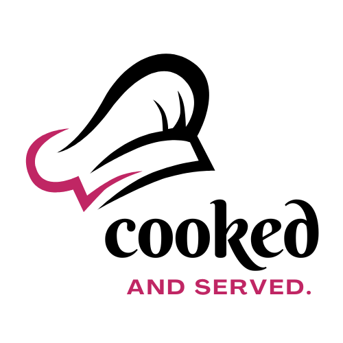 Cooked And Served
